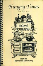 Hungry Times Home Cooking Rich Hill Mennonite Community