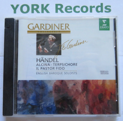 HANDEL - Alcina / Terpsichore / Il Pastor Fido GARDINER - Excellent Con CD Erato