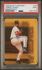 1996 SELECT CERTIFIED MIRROR GOLD #133 TERRELL WADE 1/30 PSA 9 MINT POP 1 NO 10