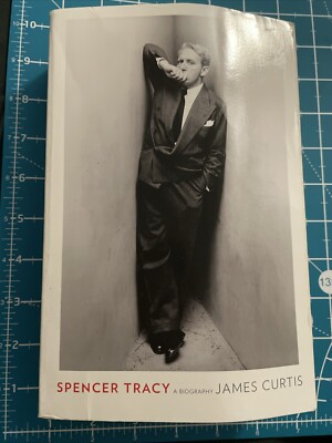 Spencer Tracy: A Biography by James Curtis 2011 Alfred A. Knopf Paperback