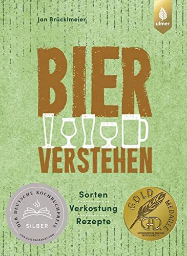 Jan Brücklmeier Bier verstehen: Sorten, Verkostung, Rezepte (Copertina rigida)
