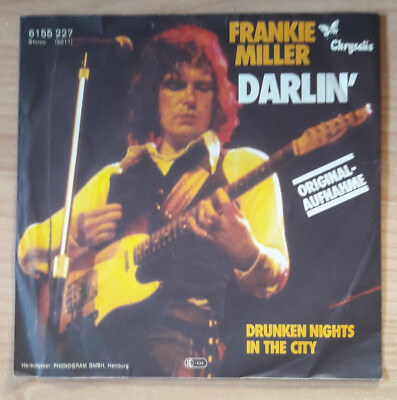 FRANKIE MILLER - Darlin' / Drunken Nights in the City - Single 7''  - 1978