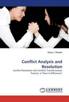 Conflict Analysis And Resolution Gloria I. Rhodes