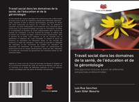 Luis Rua Sanchez (U. A.) | Travail Social Dans Les Domaines De La Santé, De...