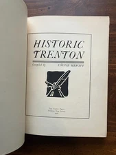book HISTORIC TRENTON by Louise Hewitt 1916 - New Jersey history