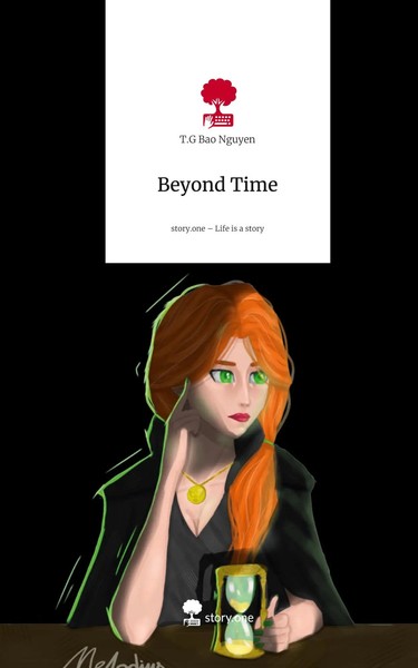 T. G Bao Nguyen | Beyond Time. Life Is A Story - Story.One | Buch | Englisch-image