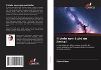Florin Paun | Il Cielo Non è Più Un Limite! | Taschenbuch | Italienisch (2020)