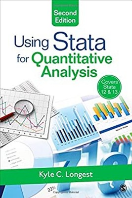 Using Stata for Quantitative Analysis Paperback Kyle C. Longest
