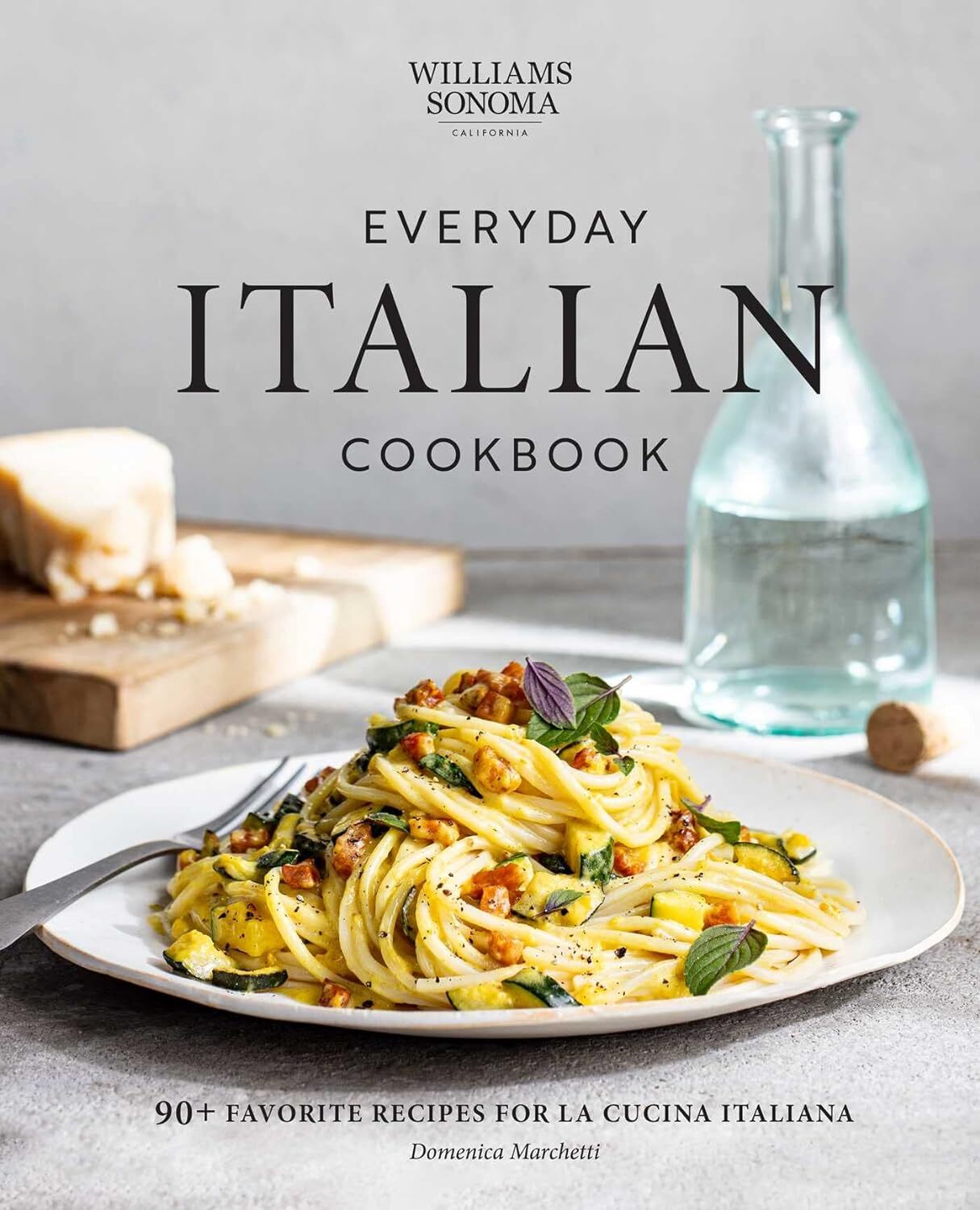 90 Easy Italian Recipes for Everyday Meals from La Cucina Italiana