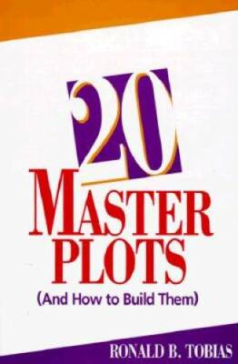20 Master Plots and How to Build Them - Hardcover By Tobias, Ronald - GOOD