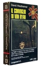 David Westheimer Il convoglio di Von Ryan Longanesi 1973