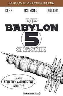 Die Babylon 5-Chronik: Band 2: Staffel 2 - Schatten am ... | Buch | Zustand gut