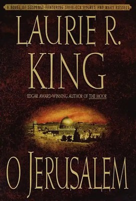O Jerusalem - King, Laurie R.