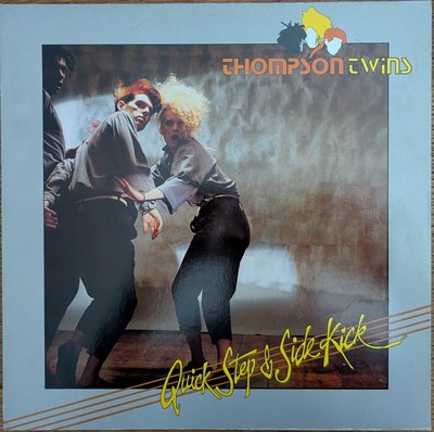 Thompson Twins - Quick Step & Side Kick (LP, 1983)