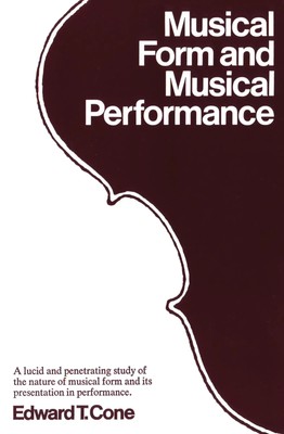 Edward T Cone | Musical Form and Musical Performance | Taschenbuch | Englisch
