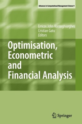 Kontoghiorghes - Optimisation Econometric and Financial Analysis - Ne - X555z