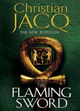 The Flaming Sword (Queen of Freedom 3)-Christian Jacq