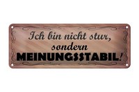 Blechschild Spruch 27X10 Cm Bin Nicht Stur Meinungsstabil Deko Schild Tin Sign