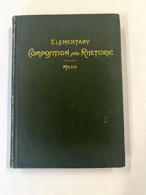 Elementary Composition and Rhetoric 