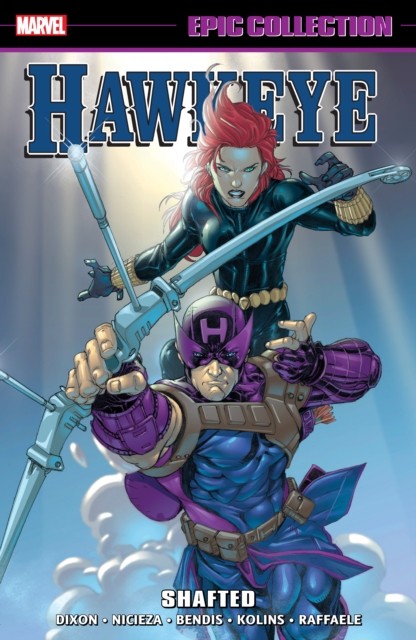 Hawkeye Epic Collection: Shafted by Chuck Dixon (Paperback Book)