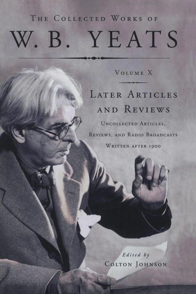 William Butler Yeats | The Collected Works Of W.B. Yeats Vol X | Taschenbuch-image