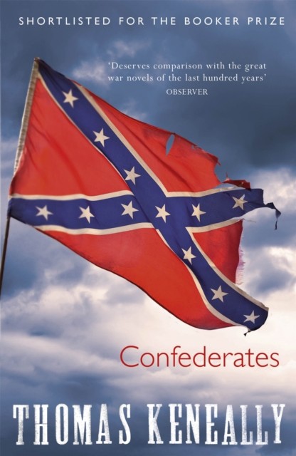 Confederates by Thomas Keneally (Paperback Book)