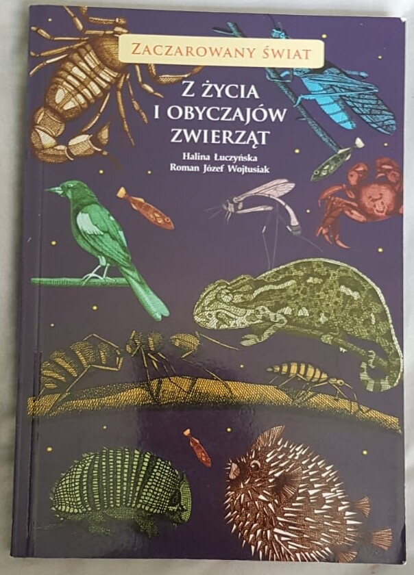 Polish book Z ZYCIA I OBYCZAJOW ZWIERZAT Halina Luczynska Paperback 2007