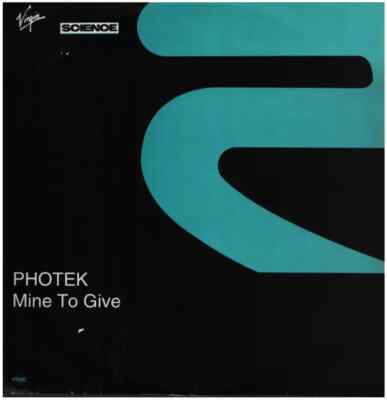 Photek Mine To Give Vinyl Single 12inch NEAR MINT RISE