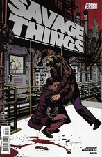 Savage Things Comic 3 Cover A First Print 2017 Justin Jordan Moustafa Boyd .