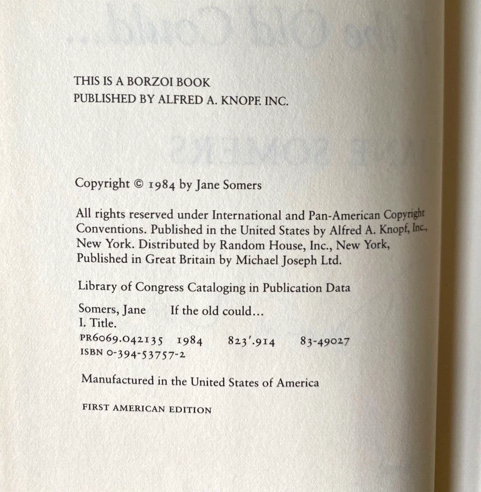 IF THE OLD COULD Jane Somers (aka Doris Lessing) 1st Ed. SIGNED Like New HC/DJ - Image 3 of 4