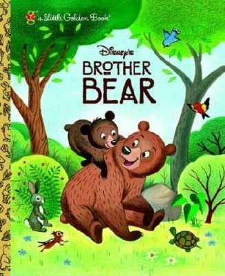Brother Bear - Hardcover By Random House Disney - GOOD