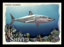 2021 Topps Allen & Ginter Deep Sea Shiver #DSS-3 Mako Shark E029