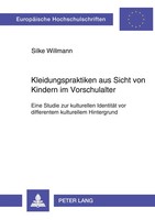 Silke Willmann | Kleidungspraktiken Aus Sicht Von Kindern Im Vorschulalter