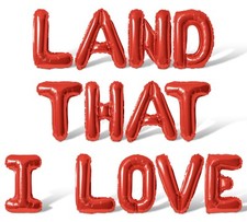 LAND THAT I LOVE Letter Balloon Banner - 4th Of July Party Supply Decorations