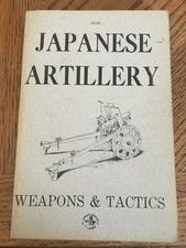 Japanese Artillery Weapons And Tactics Donald Mclean Ed 1973 Combat Bookshelf