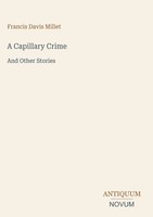 Francis Davis Millet | A Capillary Crime | Buch | Englisch (2026)