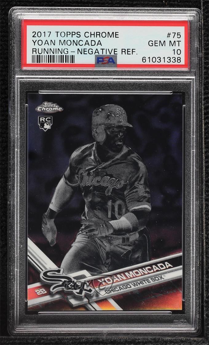 2017 Topps TOPPS CHROME Negative Refractor #75 Yoan Moncada front