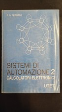 Perotto - Sistemi di automazione 2 - Calcolatori elettronici - UTET 1974