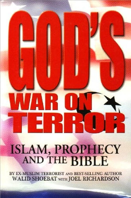 God's War on Terror : Islam Prophecy and the Bible Hardcover Wali