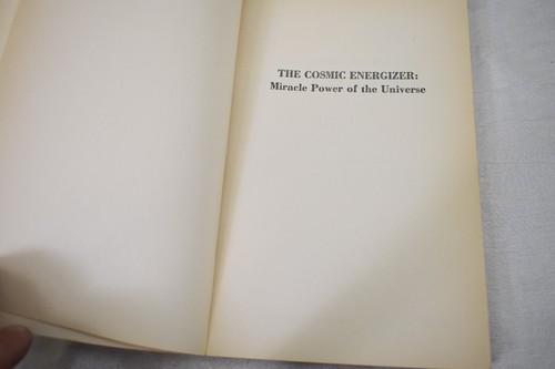THE COSMIC ENERGIZER: MIRACLE POWER OF THE UNIVERSE By Joseph Murphy Vintage PB - Imagen 6 de 7