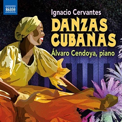 Alvaro Cendoya - Cervantes: Danzas Cubanas - Alvaro Cendoya CD QKVG The Cheap