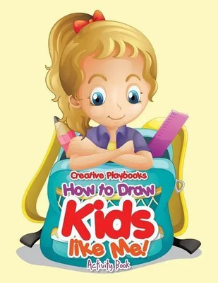 How to Draw Kids Like Me! Activity Book Creative Playbooks Taschenbuch Englisch