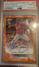 2022 Topps Chrome Sapphire Hunter Greene Rookie Auto Orange #RA-HG /25 PSA 10