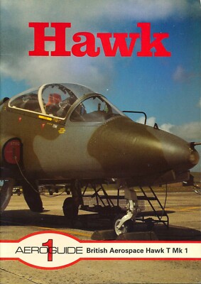 Hawk - British Aerospace Hawk T Mk 1 (Aeroguide 1) - New Copy