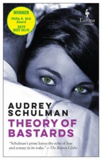 Theory of Bastards - Paperback By Schulman, Audrey - VERY GOOD
