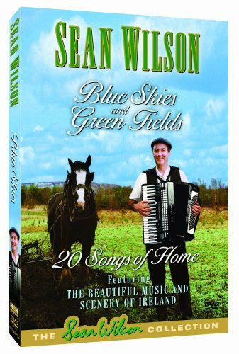 Sean Wilson Irish Music DVD Blue Skies and Green Fields 20 Songs of Home