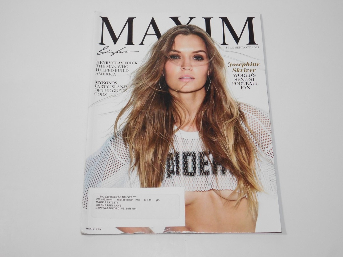 MAXIM MAGAZINE | SEPT/OCT 2021| JOSEPHINE SKRIVER | WORLD'S