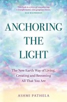 Anchoring The Light | Ashmi Pathela | Englisch | Taschenbuch | Hay House Uk