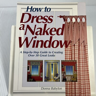How to Dress a Naked Window Dressings Curtains Valance Babylon