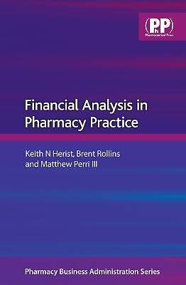 Financial Analysis in Pharmacy Practice, Brent L.